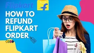 How to refund Flipkart order after delivery | फ्लिपकार्ट से आर्डर को refund कैसे करें | Techbijayam
