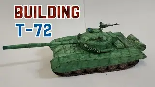 Building 🇷🇺T-72🇷🇺(Soviet Main Battle Tank) 