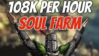 Dark Souls 3 | Best Early Game Soul Farm (108k per hour)