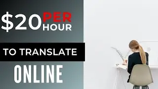Earn 20 per hour work from how translation jobs (make passive income online)