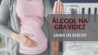 Álcool  na Gravidez - Saiba os Riscos para o bebê