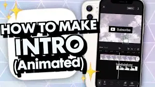 How to make a YouTube INTRO on CapCut for FREE