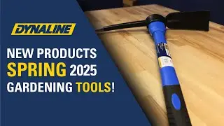 Dynaline New Products Summer 2025 – Gardening Tool Lineup