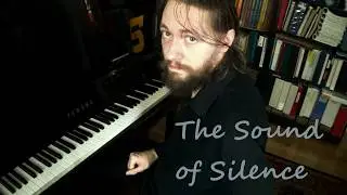 The Sound of Silence cover - piano with vocal harmonies