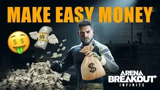 How to Make Money in Arena Breakout Infinite FAST and EASY | Market Explained