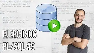 Cursores | Ejercicios PL/SQL #9
