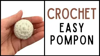 How to Crochet a Pompon