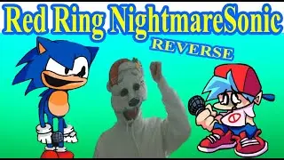 Friday Night Funkin' Red Ring Nightmare vs Sonic.FLA REVERSE + REACTION