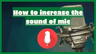 How to increase the sound of microphone | How to increase the volume of microphone