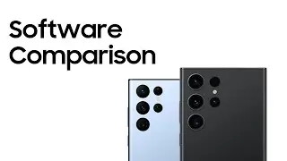 Samsung Galaxy S22 Ultra vs Samsung Galaxy S23 Ultra: Software Comparison