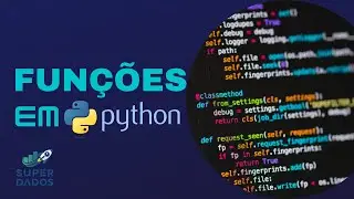 Funções em Python - Aula 07 Python do Zero