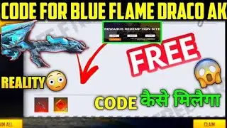 Draco AK Redeem Code|Blue Flame Draco AK Redeem Code|Fully Max Draco AK Redeem Code|ULG|