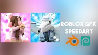 Roblox GFX Speed Art #19