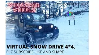 VIRTUAL SNOW DRIVE / THAR 4*4 / SNOWDRIVE 4*4 / OLD THAR