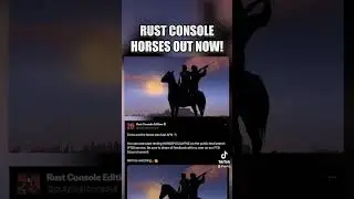 HORSES OUT NOW CONSOLE RUST
