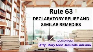 [Audio Rules of Court] Rule 63 - Declaratory Relief and Similar Remedies