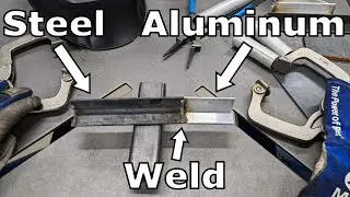 Welding Steel to Aluminum (And Other Inappropriate Welding)