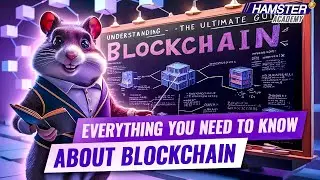Hamster Academy: Everything you need to know about blockchain