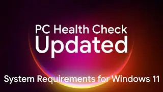 Windows 11 PC Health Check App Updated