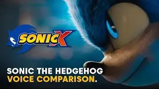 VOICE COMPARISON Sonic X Vs. Sonic Boom Vs. Sonic The Hedgehog (2020) | Which Is The Best?