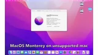 MacOS Monterey on Unsupported Mac