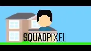 UPDATE! Squad Pixel (teaser)