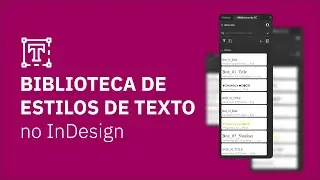 Como criar uma biblioteca de estilos no InDesign