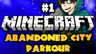 Minecraft Abandoned City Parkour Ep. 1 w/ Chim & Seamus (HD)