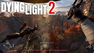 Dying Light 2 | A PLACE TO CALL HOME