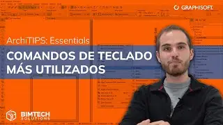 ArchiTIPS | Comandos de teclados más utilizados de Archicad | By Bimtech