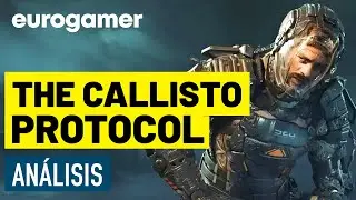 THE CALLISTO PROTOCOL, análisis - DEAD SPACEN'T