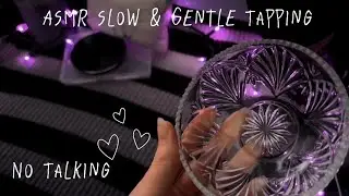 ASMR Slower Tapping for Sleep (No Talking)