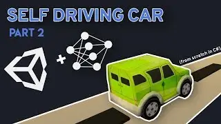 🚗 Neural Networks and Genetic Algorithms for a Self Driving Car in Unity [Part 2/3] 🚗