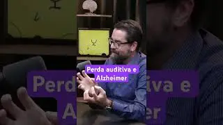 PERDA DE AUDIÇAO E ALZHEIMER #alzheimer #perdadememoria #perdaauditiva