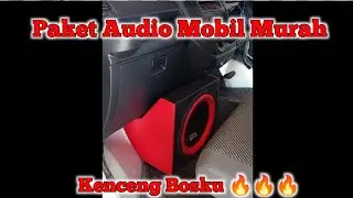 Paket Audio Mobil Murah Kencang 🔥🔥🔥 | KLINIK OTOMOTIF