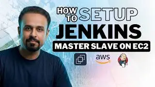 Install & Configure Jenkins Master-Slave On Amazon EC2 Linux | DevOps Tutorial