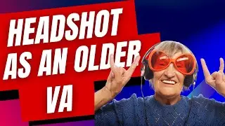 Headshot SOS: How to Appeal to Clients as an Older Virtual Assistant
