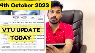 VTU UPDATE TODAY 4th October 2023 | Academic Calendar 