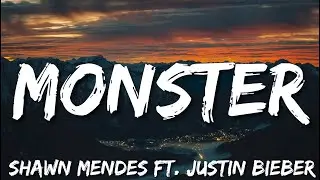 Monster - Shawn Mendes  Ft.Justin Bieber ( Lyrics )