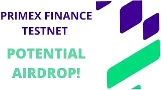 PRIMEX TESTNET POTENTIAL AIRDROP|| EARLY ADOPTERS 