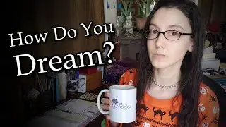 How Do You Dream?