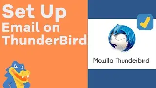 How to set up a new email account with Mozilla Thunderbird - HostGator Tutorial
