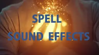 Spell Sound Effects