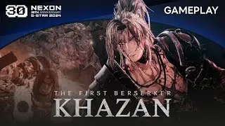 G-STAR 2024ㅣThe First Berserker: Khazan