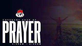 COVENANT HOUR OF PRAYER | 9, SEPTEMBER 2024 | FAITH TABERNACLE OTA.