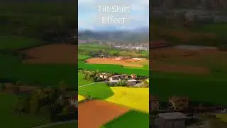 Tilt Shift Effect