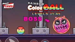 🟡Rainbow Ball / Color Ball - Levels 31-45 + BOSS