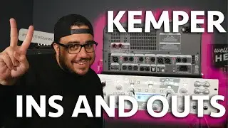 Explaining the Kemper Ins and Outs for Recording - ASK HW #2