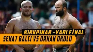 Orhan Okulu - Serhat Balcı Kırkpınar Yarı Final Maçı - Edirne