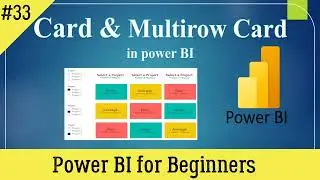 Card and Multirow Card in Power BI || Visuals in Power BI || Master in Visualization in PBI 2022